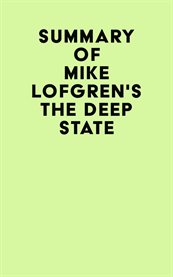 Summary of mike lofgren's the deep state cover image