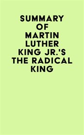 Summary of martin luther king jr.'s the radical king cover image