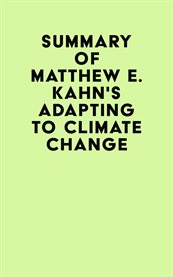 Summary of Matthew E. Kahn's Adapting to Climate Change cover image