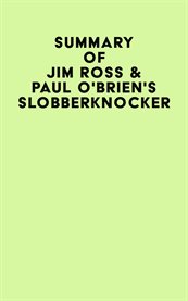 Summary of jim ross & paul o'brien's slobberknocker cover image