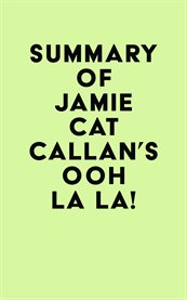Summary of jamie cat callan's ooh la la! cover image