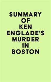Summary of ken englade's murder in boston cover image