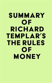 Summary of richard templar's the rules of money cover image