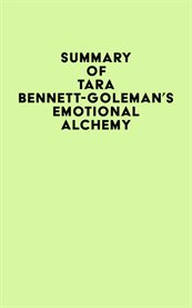 Summary of tara bennett-goleman's emotional alchemy cover image