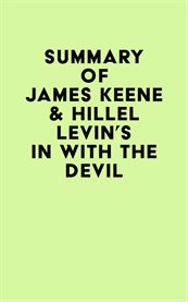 Summary of james keene & hillel levin's in with the devil cover image