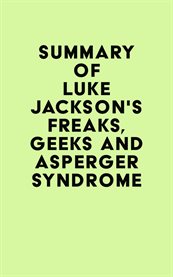 Summary of luke jackson's freaks, geeks and asperger syndrome cover image