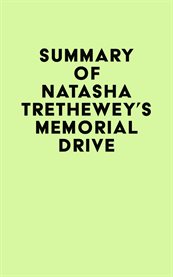 Summary of natasha trethewey's memorial drive cover image
