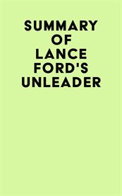 Summary of lance ford's unleader cover image