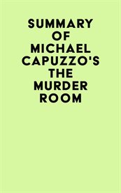 Summary of michael capuzzo's the murder room cover image