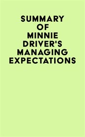 Summary of minnie driver's managing expectations cover image