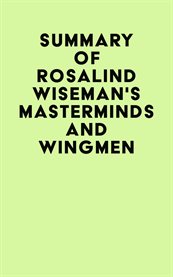 Summary of rosalind wiseman's masterminds and wingmen cover image
