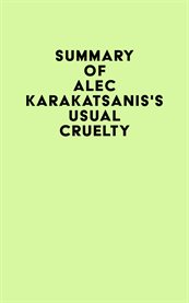 Summary of alec karakatsanis's usual cruelty cover image