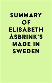 Summary of elisabeth åsbrink's made in sweden cover image