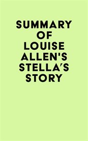 Summary of louise allen's stella's story cover image