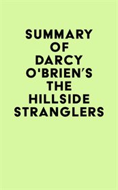 Summary of darcy o'brien's the hillside stranglers cover image