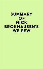 Summary of nick brokhausen's we few cover image