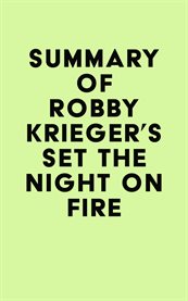 Summary of robby krieger's set the night on fire cover image