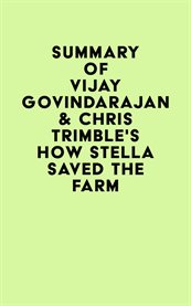 Summary of vijay govindarajan & chris trimble's how stella saved the farm cover image
