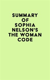 Summary of Sophia Nelson's the Woman Code cover image