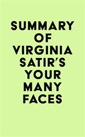 Summary of virginia satir's your many faces cover image
