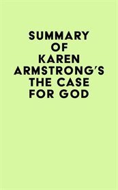 Summary of karen armstrong's the case for god cover image