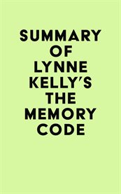 Summary of lynne kelly's the memory code cover image