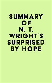 Summary of n. t. wright's surprised by hope cover image