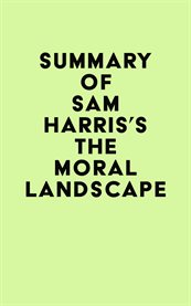 Summary of sam harris's the moral landscape cover image