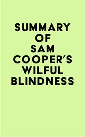 Summary of sam cooper's wilful blindness cover image