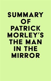 Summary of patrick morley's the man in the mirror cover image