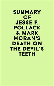 Summary of jesse p. pollack & mark moran's death on the devil's teeth cover image