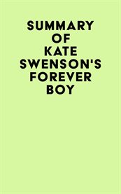 Summary of kate swenson's forever boy cover image