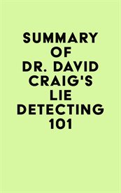 Summary of dr. david craig's lie detecting 101 cover image