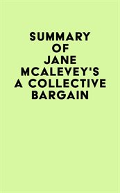 Summary of Jane McAlevey's a Collective Bargain cover image