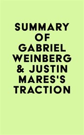 Summary of gabriel weinberg & justin mares's traction cover image