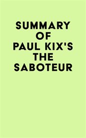 Summary of paul kix's the saboteur cover image