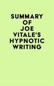 Summary of joe vitale's hypnotic writing cover image
