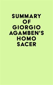 Summary of Giorgio Agamben's Homo Sacer cover image
