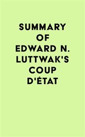 Summary of edward n. luttwak's coup d'état cover image