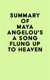 Summary of maya angelou's a song flung up to heaven cover image