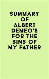 Summary of albert demeo's for the sins of my father cover image