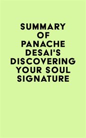 Summary of panache desai's discovering your soul signature cover image