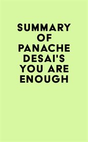 Summary of panache desai's you are enough cover image