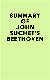 Summary of john suchet's beethoven cover image