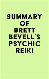 Summary of brett bevell's psychic reiki cover image