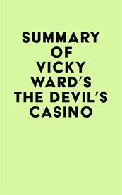 Summary of vicky ward's the devil's casino cover image