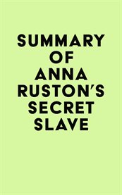 Summary of anna ruston's secret slave cover image