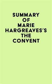 Summary of marie hargreaves's the convent cover image