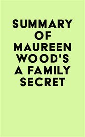 Summary of maureen wood's a family secret cover image