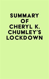 Summary of cheryl k. chumley's lockdown cover image